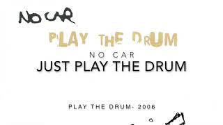 Just play the drum