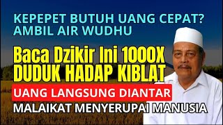 RAHASIA MINTA UANG CEPAT, BACA AMALAN DZIKIR INI! - AMALAN KAYA KH ABDUL GHOFUR SUNAN DRAJAT