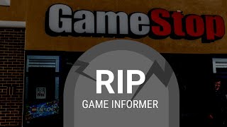 Gamestop Sucks(RIP Game Informer)