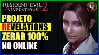 COMO FAZER 100% NO ONLINE DE RESIDENTE EVIL REVELATIONS 2 -  PS3/PS4