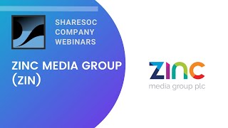 Zinc Media Group Plc (ZIN)- 16 April 2024