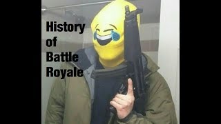 History of Battle Royale