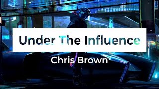 Chris Brown - Under The Influence (Bass)