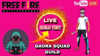 GARO GAORA IS LIVE/GAORA SQUAD GUILD TEST ALL GARO HILLS 💪🤝