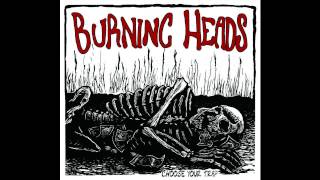 Burning Heads - 'Pop a Pill'