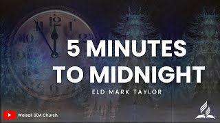 5 Minutes to Midnight  | Eld Mark Taylor | 16 November 2024