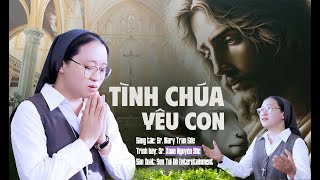 Ca trưởng-Bếp trưởng -Sr Xoan Nguyễn với giọng hát làm lay động lòng người || TÌNH CHÚA YÊU CON.