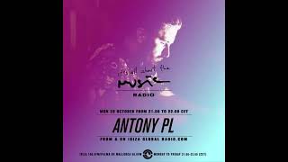 Antony PL   It's All About The Music at Ibiza Global Radio 26 10 18