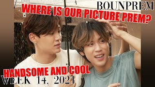 [ENG SUB] BOUN: 'PREM IS SO HANDSOME AND COOL!' │ BOUNPREM WEEKLY UPDATE #bounprem #บุ๋นเปรม