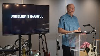 Saturday 08/17/2024 Unbelief Is Harmful - Video, Pastor Tim Roames