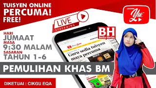 🔴 [LIVE] PEMULIHAN KHAS BM SR, SUKU KATA KVK | AKHIRAN "n" OLEH CIKGUEQA #25 #TUISYENPERCUMA