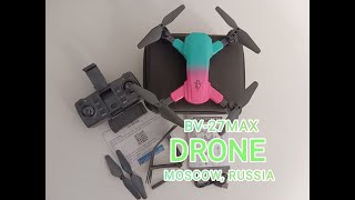 BV27MAX DRONE 4K Обзор на квадрокоптер с AliExpress