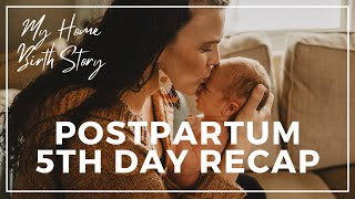 Postpartum Recovery Day 5! Taking Time Tuning In