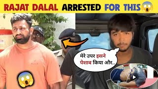 Rajat Dalal Arrested For This Reason | Rajat dalal arrested by police #rajatdalal