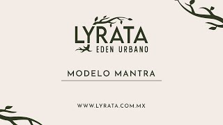 Lyrata Eden Urbano // Modelo Mantra