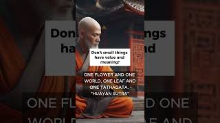 One flower and one world, one leaf and one Tathagata. from "Huayan Sutra"|Eastern Philosophy #shorts