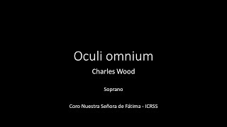 Oculi omnium - Charles Wood - Soprano