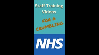 Staff Training Videos for a Crumbling NHS pt.4