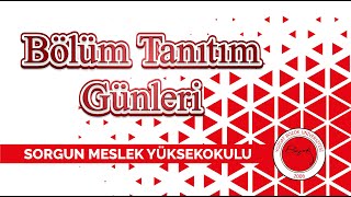 Yozgat Bozok Üniversitesi Bölüm Tanıtım Günleri Sorgun Meslek Yüksekokulu