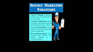 Service Marketing | service marketing strategies | marketing management | word of mouth