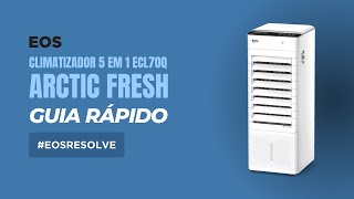 Tudo sobre o Climatizador de Ar EOS 5 em 1 Quente/Frio ECL70Q: Apresentação + Como usar #EOSResolve