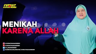 Menikah Karena Allah - Tausiyah Mamah Dedeh