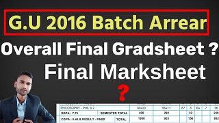 2016 Batch Arrear Guahati University Final Gradsheet/marksheet certificate GU