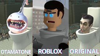 Skibidi Toilet - ORIGINAL vs ROBLOX vs OTAMATONE vs MULTIVERSE (ALL EPISODES) skibidi bop yes