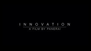 Innovation. A film by Panerai