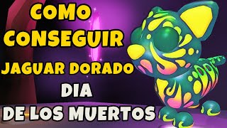 COMO CONSEGUIR JAGUAR DORADO GRATIS / DIA DE LOS MUERTOS ADOPT ME ROBLOX