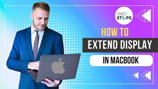 How to Extend Display on MacBook | Set Up Dual Monitors in macOS 2024