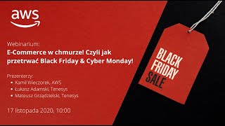 E-Commerce w chmurze! Czyli jak przetrwać Black Friday & Cyber Monday!