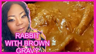 How To Cook A TENDER Rabbit With Gravy