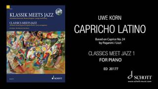 Capricho Latino by Uwe Korn from "Classics Meet Jazz 1" for piano