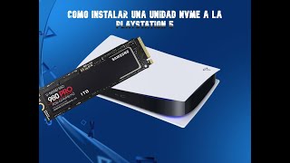 🖥️COMO INSTALAR UN DISCO DURO SSD NVME A UNA PLAYSTATION 5🖥️