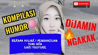 Berapa Miliar ? Penghasilan Yuni Ara dari Youtube