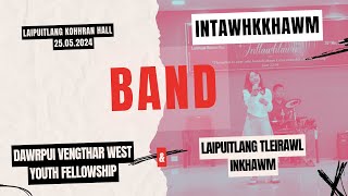 Dawrpui Vengthar West Youth Group Band | Kan Fak a Che | Intlawhtawn Programme|