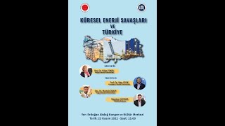 Küresel Enerji Savaşları ve Türkiye