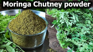 Moringa Chutney Powder Recipe! The Best Way to Eat Drumstick Leaves!