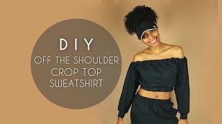 DIY Off the Shoulder Crop Top Sweatshirt (No Sewing)