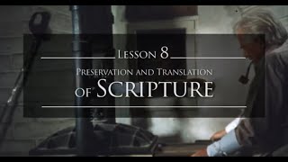 Systematic Theology Series 1 Chapter 8: Preservation