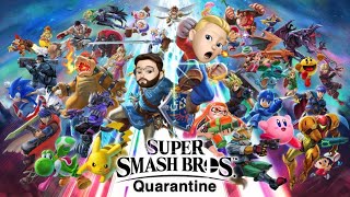 Super Smash Bros quarantine