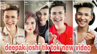 Deepak joshi Tik tok video ||Deepak joshi  viral video||deepak joshi new tiktok video😘😘 ||