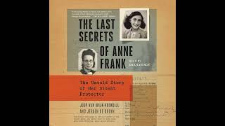 Joop van Wijk - The Last Secret of the Secret Annex