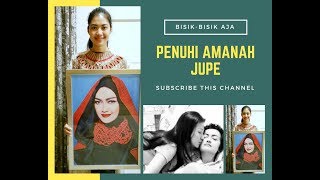 PENUHI AMANAH JUPE