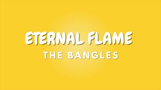 ETERNAL FLAME + Lyrics | THE BANGLES