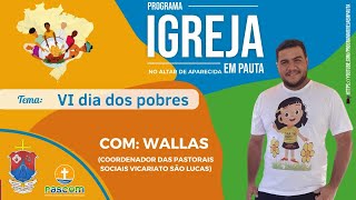 Programa Igreja em Pauta | AO VIVO 20h 11/11/2022