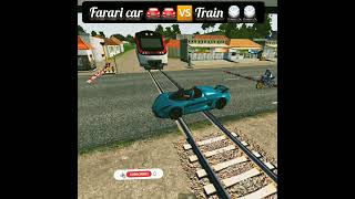 Farari car 🚘🆚️Train 🚆#bussimulator #bussimulatorindonesia #bussid #ytshorts #viral#shorts #trending