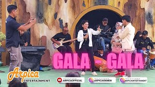 Gala-Gala | Arpica Entertainment