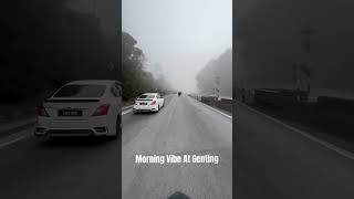 Genting In Morning